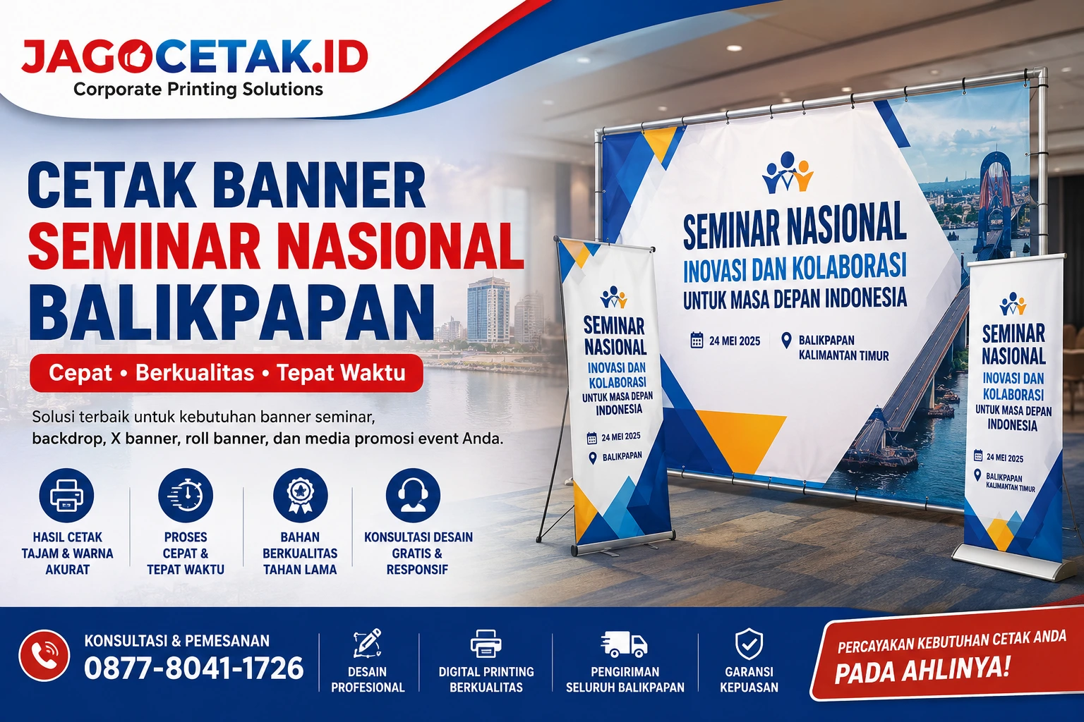 Apa Keuntungan Menggunakan Jasa Cetak Banner Seminar Nasional Balikpapan?