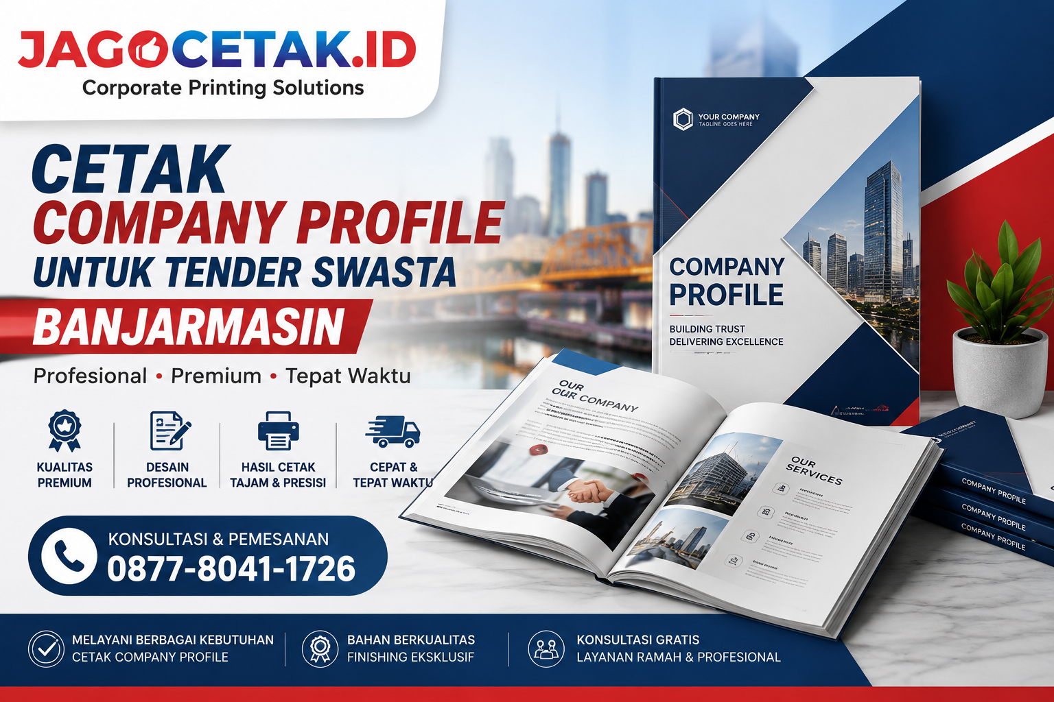 Cetak Company Profile untuk Tender Swasta Banjarmasin: Tingkatkan Kredibilitas Perusahaan dengan Company Profile Profesional
