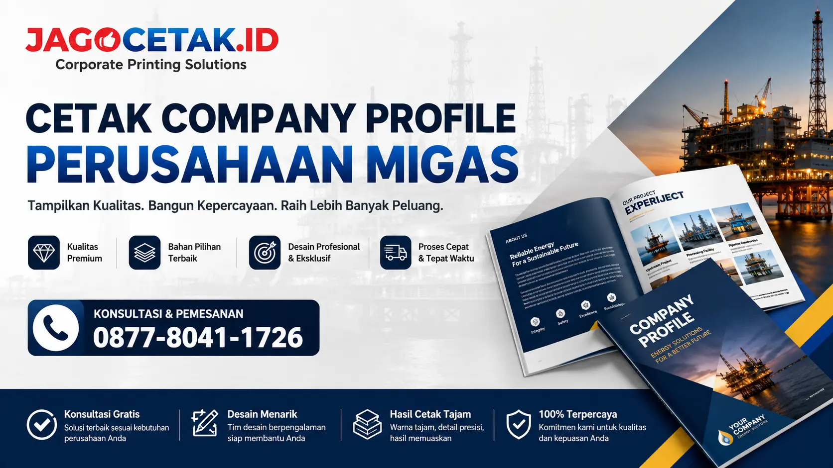 Cetak Company Profile Perusahaan Migas untuk Membangun Kredibilitas