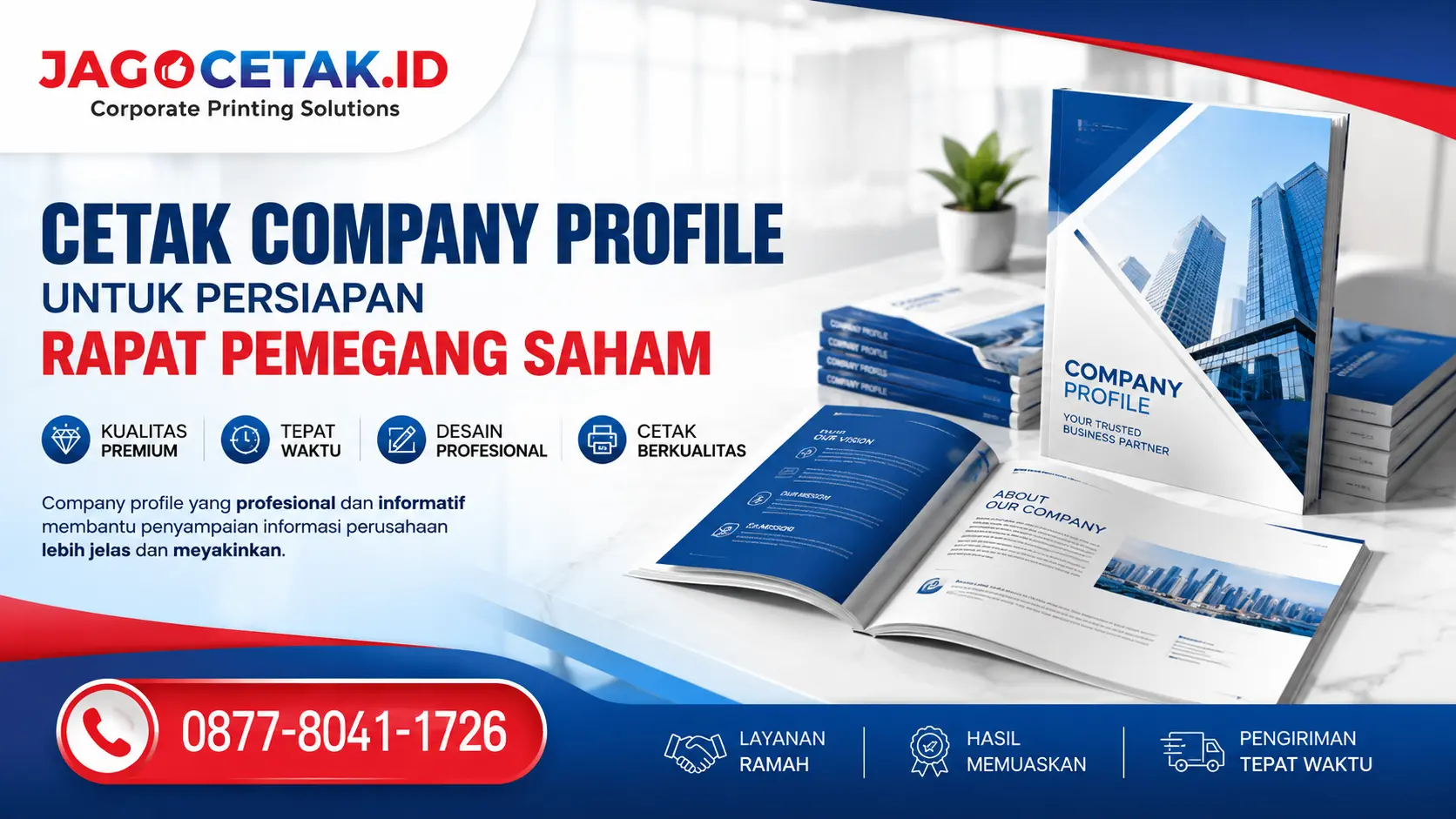 Cetak Company Profile untuk Persiapan Rapat Pemegang Saham: Isi dan Pilihan Desain yang Tepat