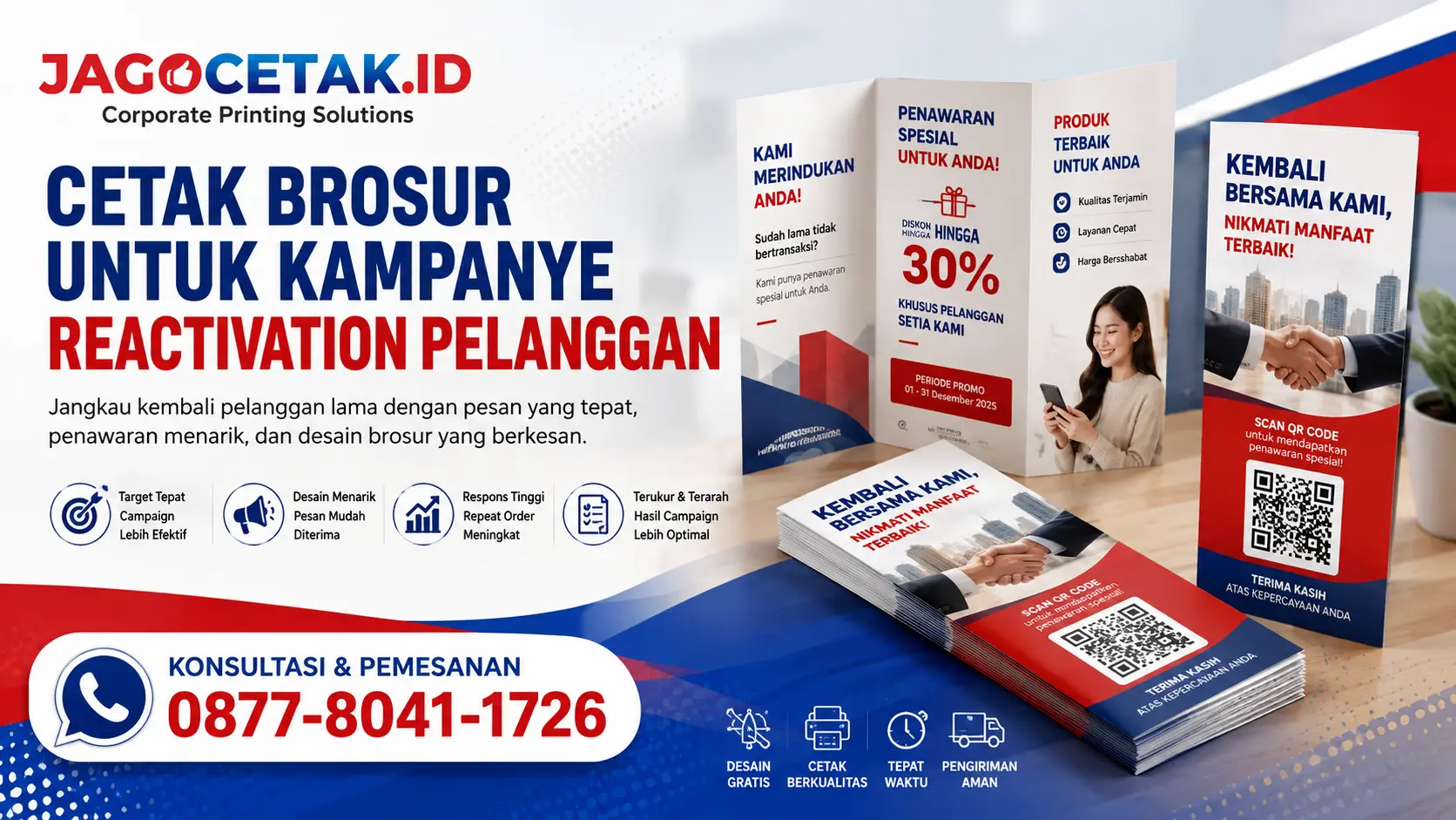 Cetak Brosur untuk Kampanye Reactivation Pelanggan: Strategi Menjangkau Kembali Customer Lama