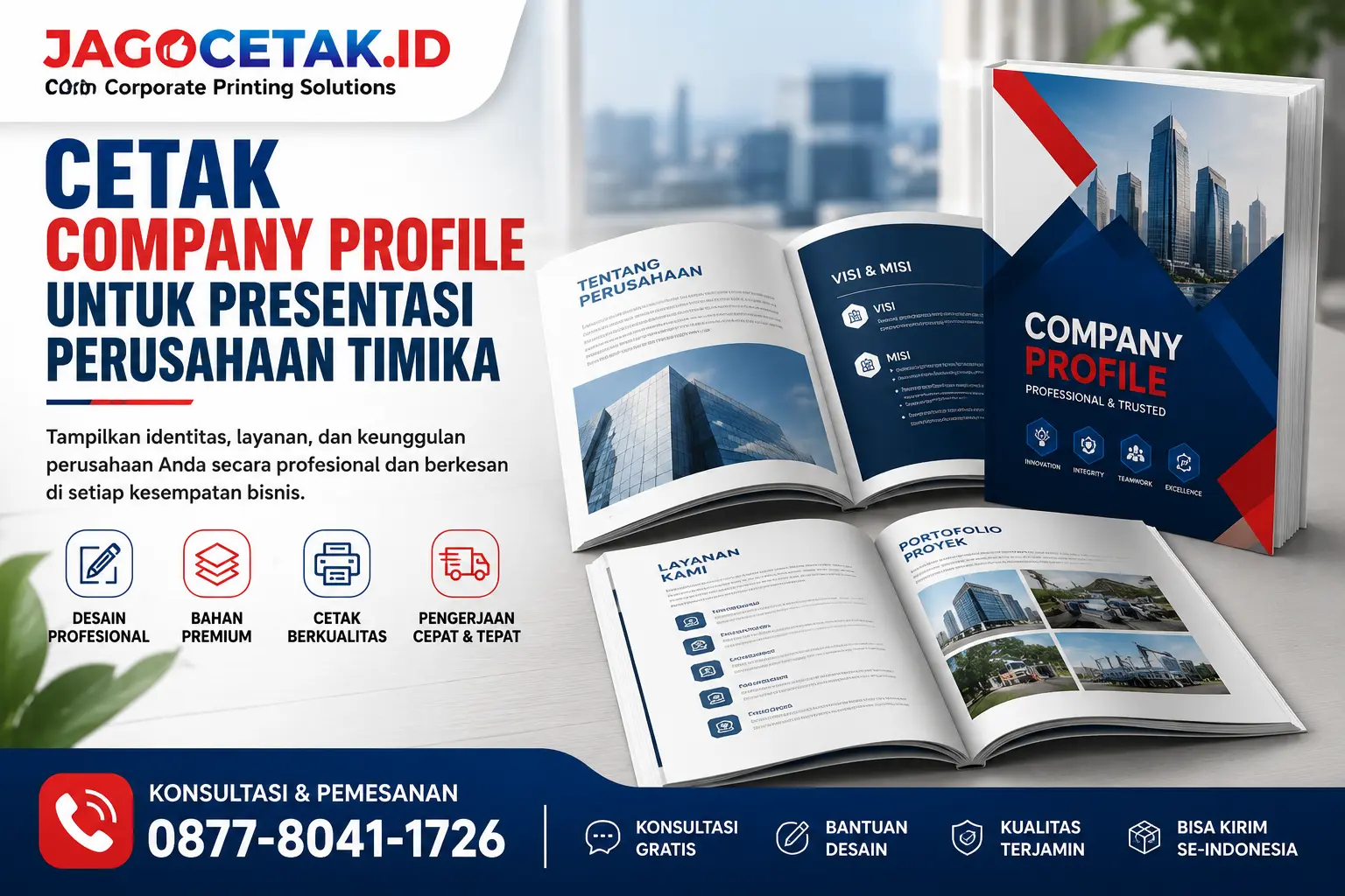 Cetak Company Profile untuk Presentasi Perusahaan Timika: Pentingnya Citra Profesional