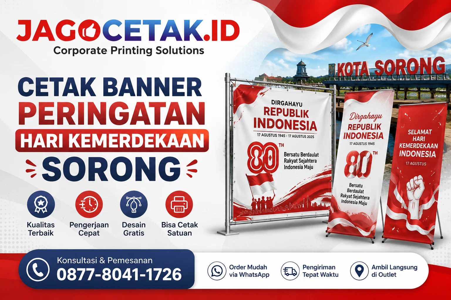 Cetak Banner Peringatan Hari Kemerdekaan Sorong untuk Event Organizer