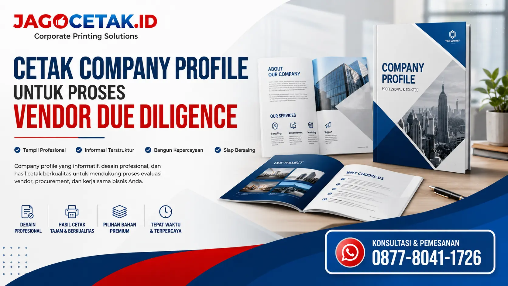 Cetak Company Profile untuk Proses Vendor Due Diligence: Tampil Profesional dan Lebih Meyakinkan