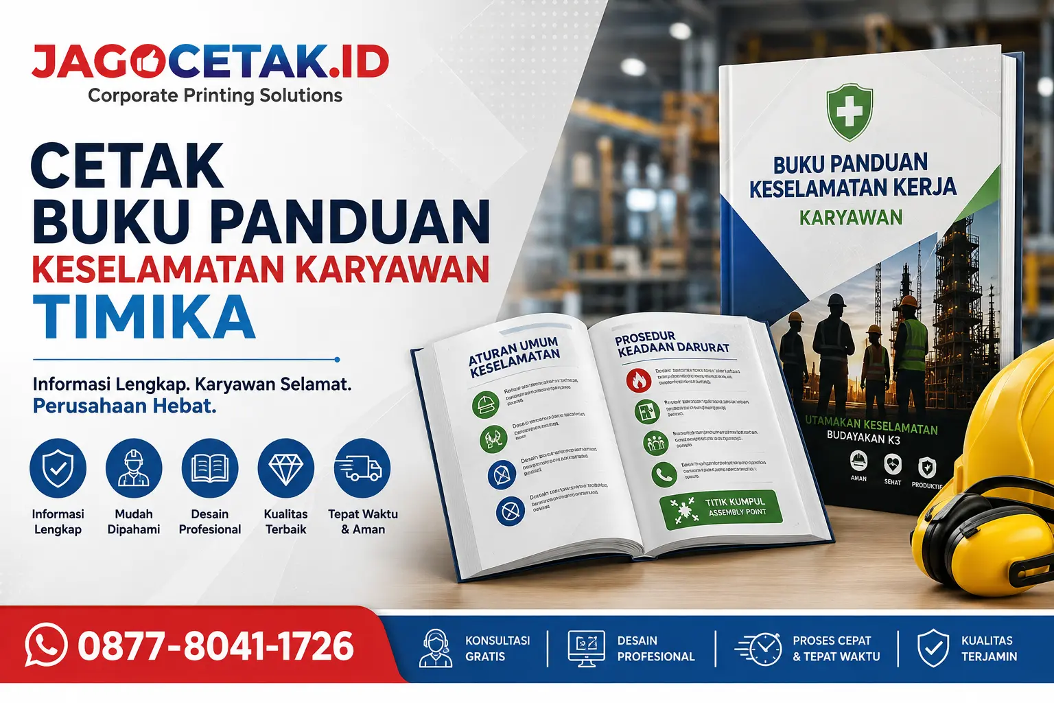 Cetak Buku Panduan Keselamatan Karyawan Timika: Panduan HRD untuk Kebutuhan K3